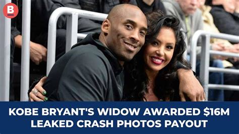 Kobe Bryants widow awarded $16m leaked crash photos payout